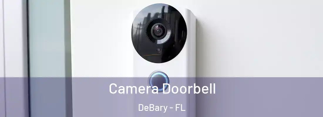 Camera Doorbell DeBary - FL
