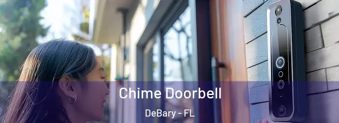 Chime Doorbell DeBary - FL