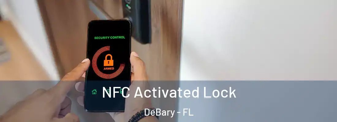 NFC Activated Lock DeBary - FL