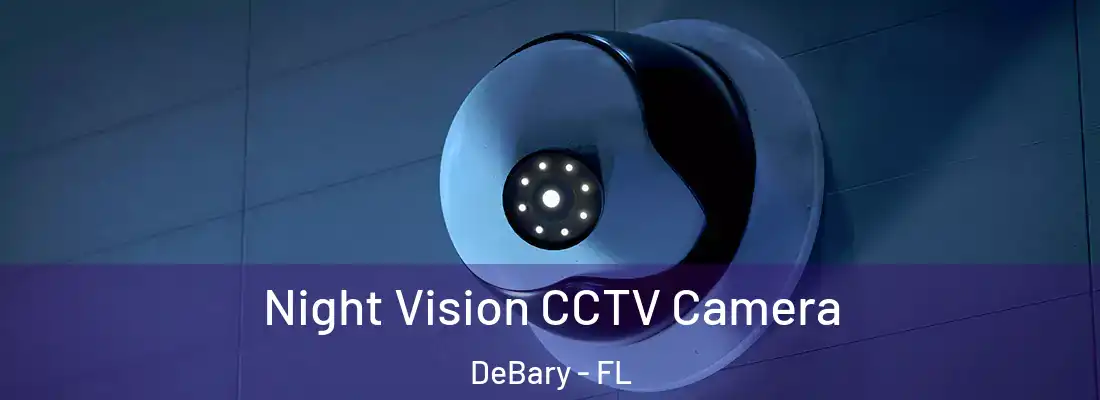  Night Vision CCTV Camera DeBary - FL