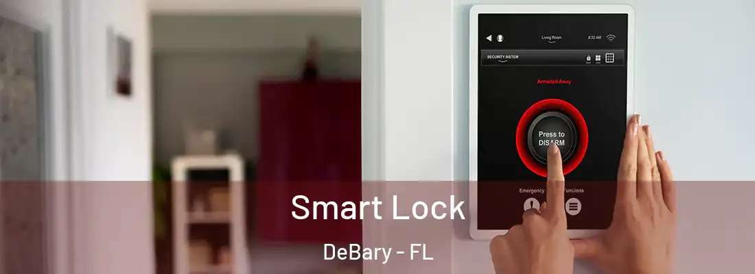 Smart Lock DeBary - FL